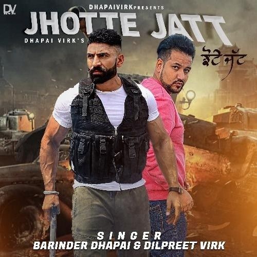 Jhotte Jatt Barinder Dhapai mp3 song free download, Jhotte Jatt Barinder Dhapai full album