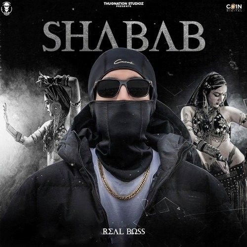 Shabab Real Boss mp3 song free download, Shabab Real Boss full album