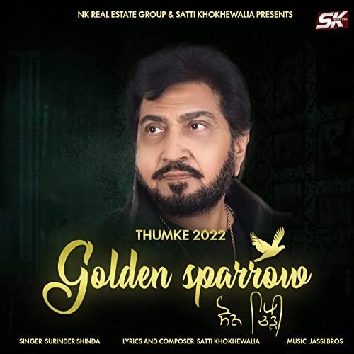 Golden Sparrow (Thumke 2022) Surinder Shinda mp3 song free download, Golden Sparrow (Thumke 2022) Surinder Shinda full album