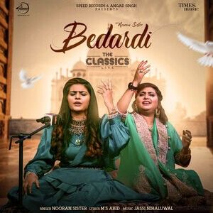 Bedardi Nooran Sisters mp3 song free download, Bedardi Nooran Sisters full album