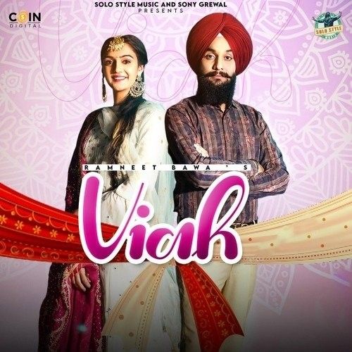 Viah Ramneet Bawa mp3 song free download, Viah Ramneet Bawa full album