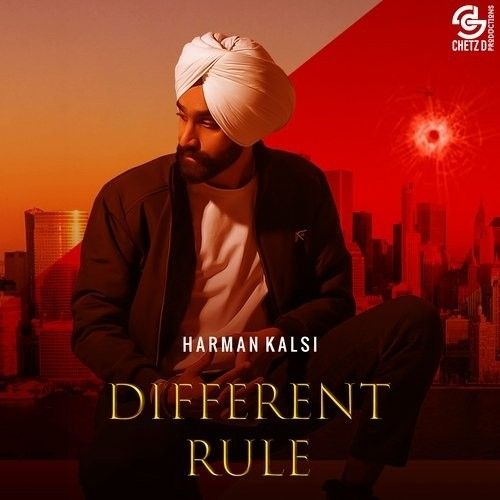 Different Rule Harman Kalsi, Jass Kalsi mp3 song free download, Different Rule Harman Kalsi, Jass Kalsi full album