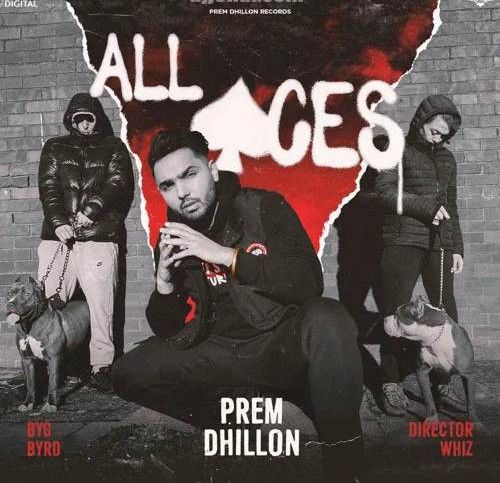 All Ace Prem Dhillon mp3 song free download, All Ace Prem Dhillon full album