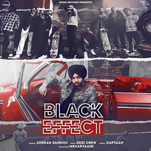 Black Effect Jordan Sandhu mp3 song free download, Vlack Effect Jordan Sandhu full album
