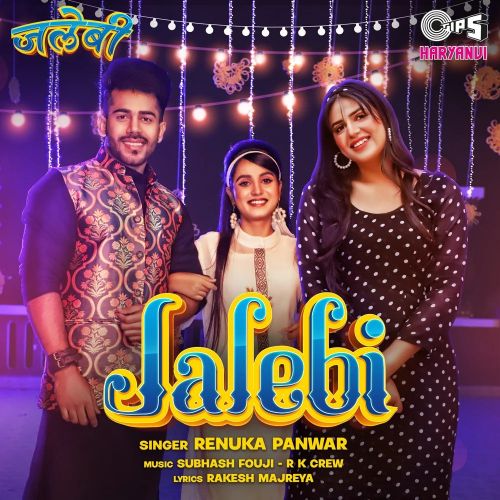 Jalebi Renuka Panwar mp3 song free download, Jalebi Renuka Panwar full album