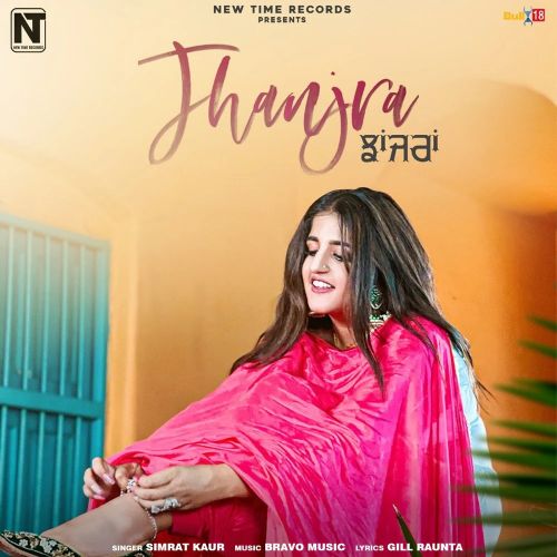 Jhanjra Simrat Kaur mp3 song free download, Jhanjra Simrat Kaur full album