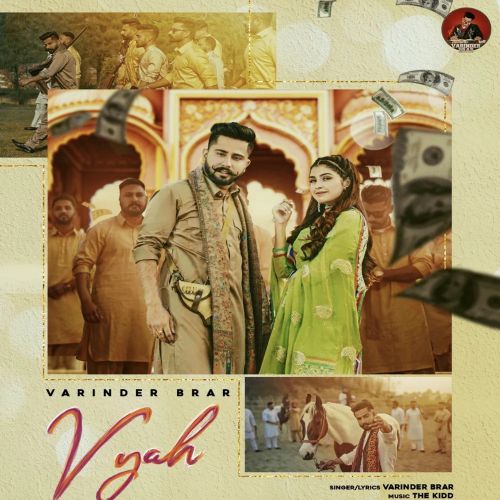 Vyah Varinder Brar mp3 song free download, Vyah Varinder Brar full album