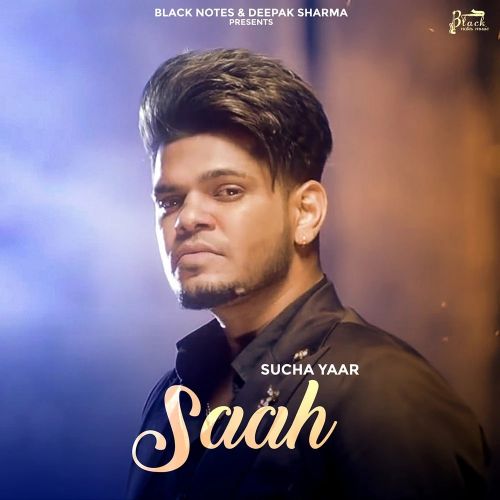 Saah Sucha Yaar mp3 song free download, Saah Sucha Yaar full album