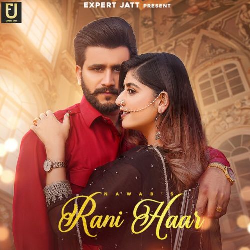 Raani Haar Nawab mp3 song free download, Raani Haar Nawab full album