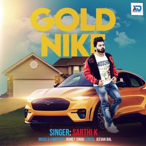 Gold Nike Sarthi K mp3 song free download, Gold Nike Sarthi K full album