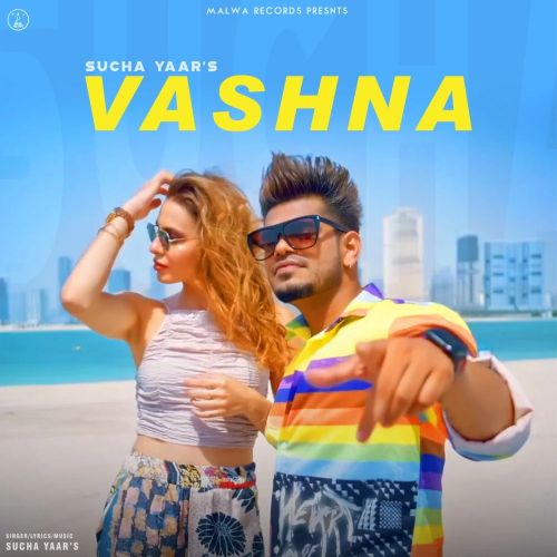 Vashna Sucha Yaar mp3 song free download, Vashna Sucha Yaar full album