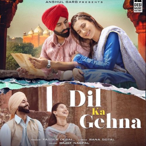 Dil Ka Gehna Yasser Desai, Parmish Verma mp3 song free download, Dil Ka Gehna Yasser Desai, Parmish Verma full album