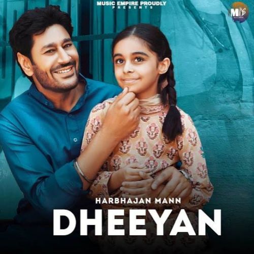 Dheeyan Harbhajan Mann mp3 song free download, Dheeyan Harbhajan Mann full album