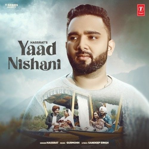 Yaad Nishani Hassrat mp3 song free download, Yaad Nishani Hassrat full album