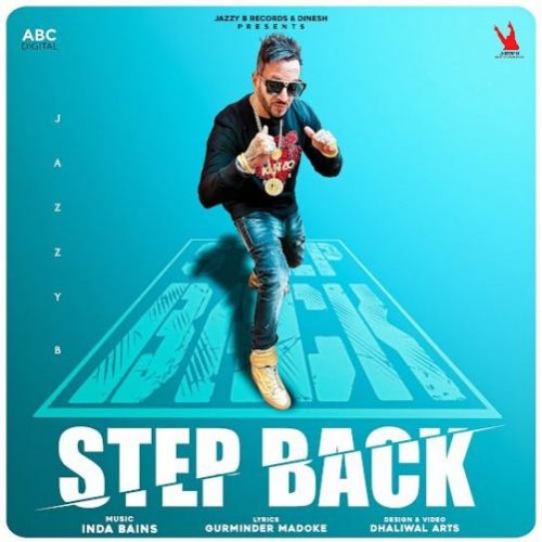 Step Back Jazzy B mp3 song free download, Step Back Jazzy B full album