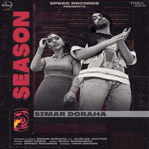 Season Simar Doraha, Gurlej Akhtar mp3 song free download, Season Simar Doraha, Gurlej Akhtar full album