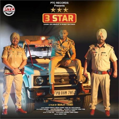 3 Star Bai Amarjit mp3 song free download, 3 Star Bai Amarjit full album