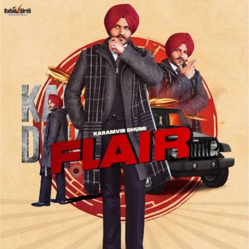 Flair Karamvir Dhumi mp3 song free download, Flair Karamvir Dhumi full album