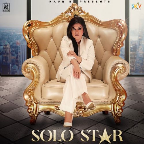 Solo Star Kaur B mp3 song free download, Solo Star Kaur B full album