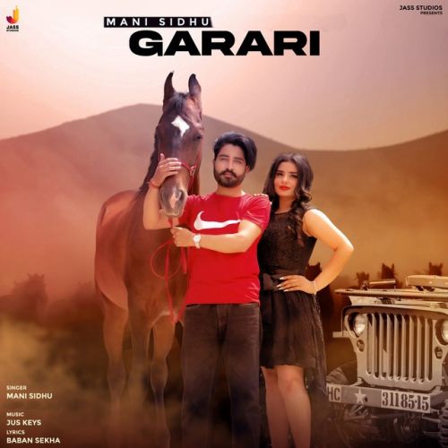 Garari Mani Sidhu mp3 song free download, Garari Mani Sidhu full album