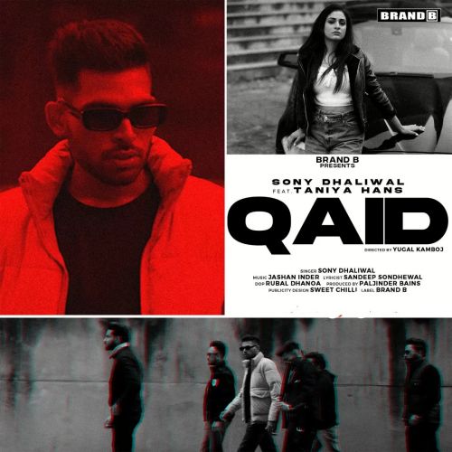 Qaid Sony Dhaliwal mp3 song free download, Qaid Sony Dhaliwal full album