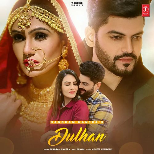 Dulhan Sangram Hanjra mp3 song free download, Dulhan Sangram Hanjra full album