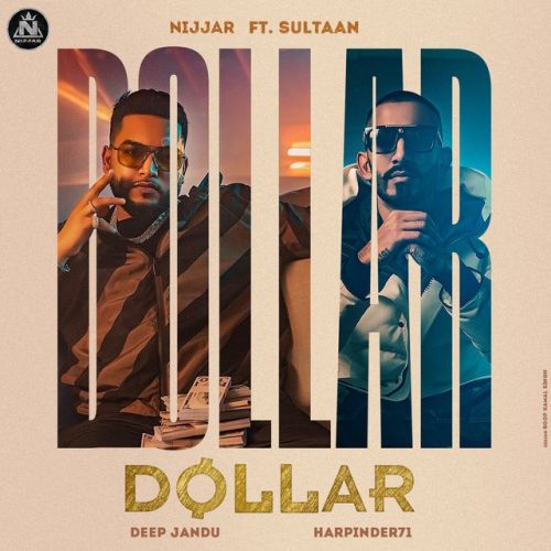 Dollar Nijjar, Sultaan mp3 song free download, Dollar Nijjar, Sultaan full album