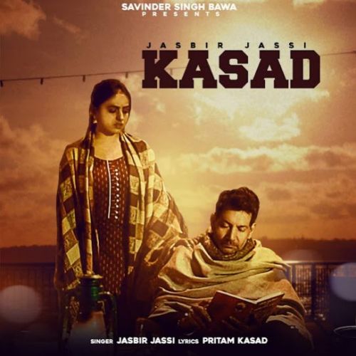 Kasad Jasbir Jassi mp3 song free download, Kasad Jasbir Jassi full album