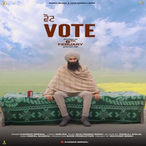 Vote Kanwar Grewal mp3 song free download, Vote Kanwar Grewal full album