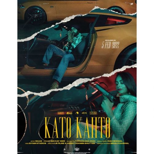 Kato Kahto Maan mp3 song free download, Kato Kahto Maan full album