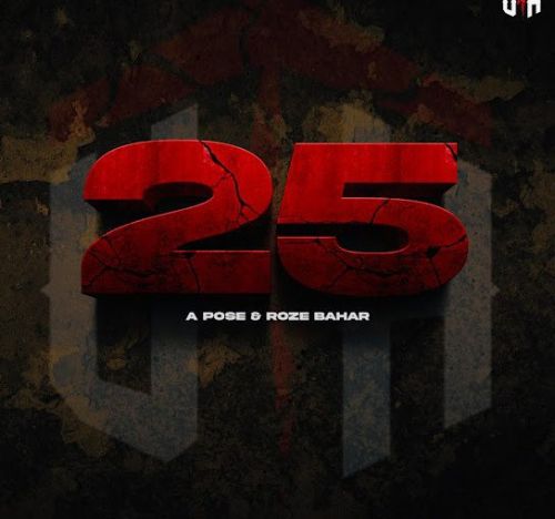 25 A-Pose, Roze bahar mp3 song free download, 25 A-Pose, Roze bahar full album