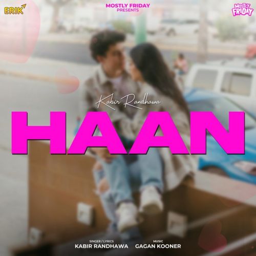 Haan Kabir Randhawa mp3 song free download, Haan Kabir Randhawa full album