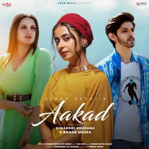 Aakad Simar Sethi, RV Singh mp3 song free download, Aakad Simar Sethi, RV Singh full album