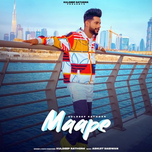 Maape Kuldeep Rathorr mp3 song free download, Maape Kuldeep Rathorr full album