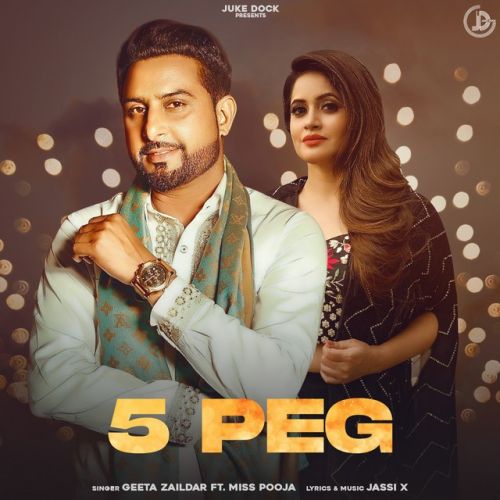 5 Peg Geeta Zaildar mp3 song free download, 5 Peg Geeta Zaildar full album