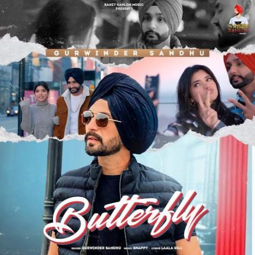 Butterfly Gurwinder Sandhu mp3 song free download, Butterfly Gurwinder Sandhu full album