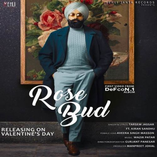 Rose Bud Tarsem Jassar, Kiran Sandhu mp3 song free download, Rose Bud Tarsem Jassar, Kiran Sandhu full album