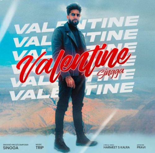 Valentine Singga mp3 song free download, Valentine Singga full album