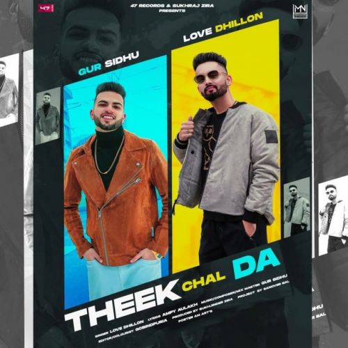 Theek Chal Da Love Dhillon mp3 song free download, Theek Chal Da Love Dhillon full album