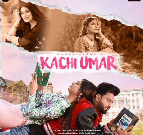 Kachi Umar Mannat Noor mp3 song free download, Kachi Umar Mannat Noor full album