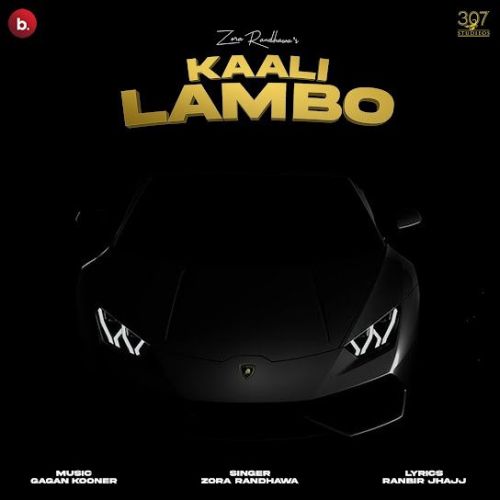 Kaali Lambo Zora Randhawa mp3 song free download, Kaali Lambo Zora Randhawa full album