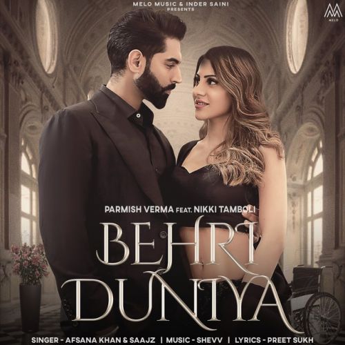 Behri Duniya Afsana Khan, Saajz, Parmish Verma mp3 song free download, Behri Duniya Afsana Khan, Saajz, Parmish Verma full album