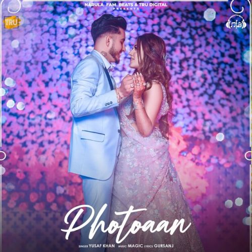 Photoaan Yusaf Khan mp3 song free download, Photoaan Yusaf Khan full album