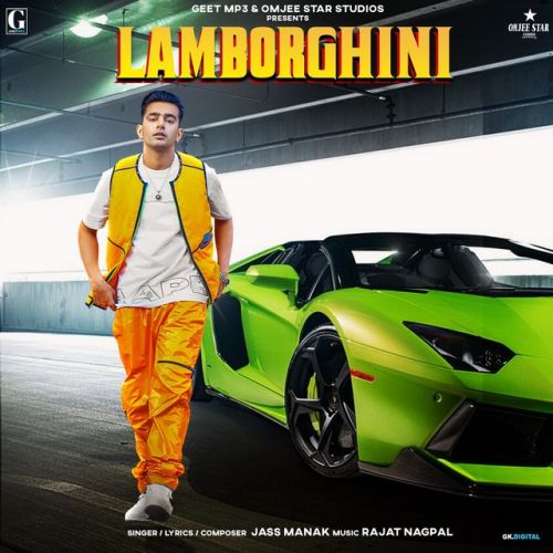 Lamborghini Jass Manak mp3 song free download, Lamborghini Jass Manak full album