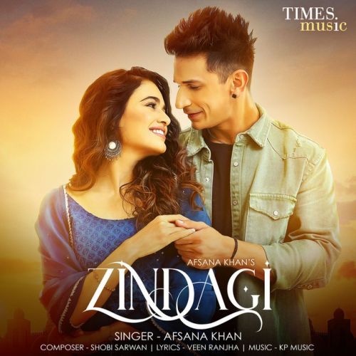 Zindagi Afsana Khan mp3 song free download, Zindagi Afsana Khan full album