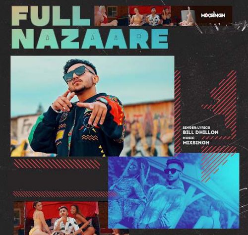 Full Nazaare Bill Dhillon mp3 song free download, Full Nazaare Bill Dhillon full album