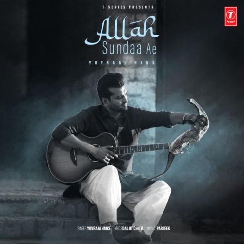 Allah Sundaa Ae Yuvraaj Hans mp3 song free download, Allah Sundaa Ae Yuvraaj Hans full album