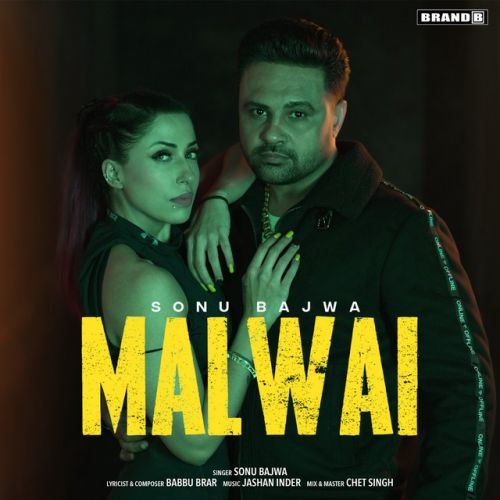 Malwai Sonu Bajwa mp3 song free download, Malwai Sonu Bajwa full album