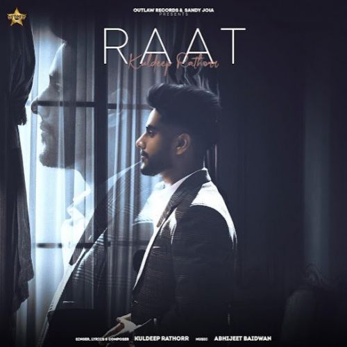 Raat Kuldeep Rathorr mp3 song free download, Raat Kuldeep Rathorr full album