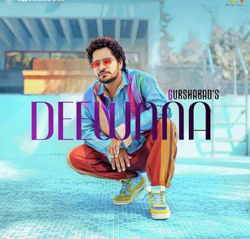 Deewana By Gurshabad full mp3 album downlad